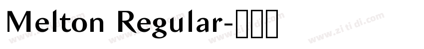 Melton Regular字体转换 Melton Regular字体转换